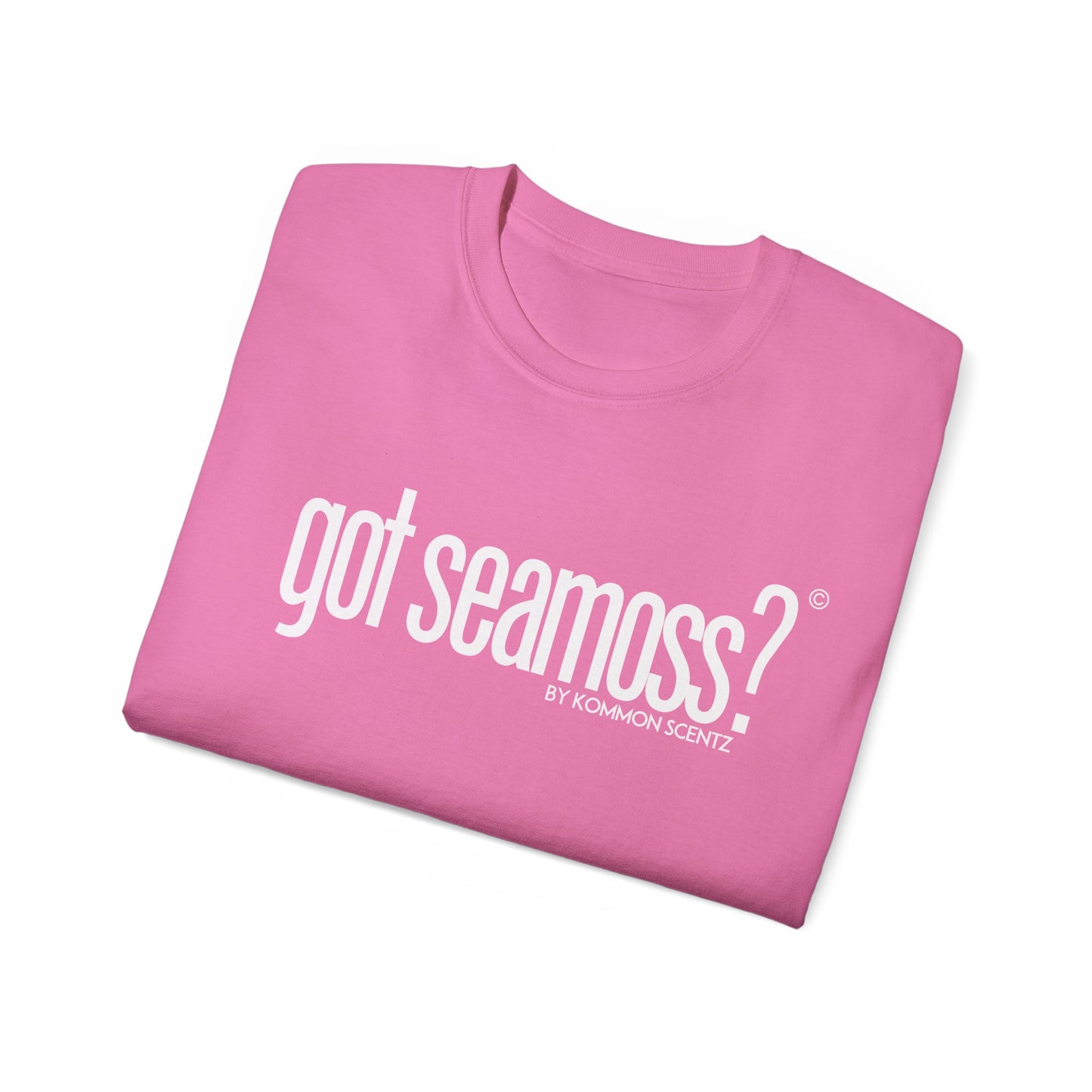 Unisex Ultra- Cotton "GOT SEAMOSS?" Tee (various colors)