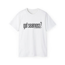 Load image into Gallery viewer, Unisex Ultra- Cotton &quot;GOT SEAMOSS?&quot; Tee (various colors)
