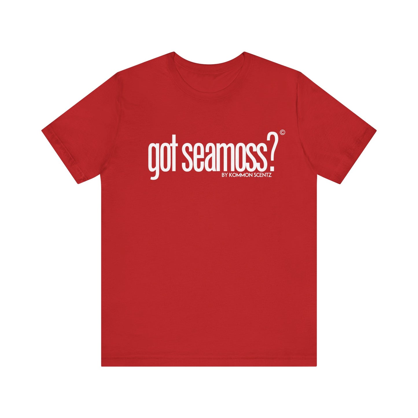 Unisex Bella Canvas "GOT SEAMOSS?" Tee (various colors)