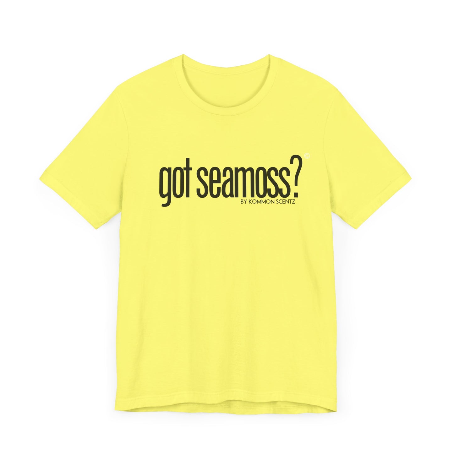 Unisex Bella Canvas "GOT SEAMOSS?" Tee (various colors)