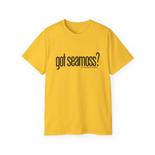 Load image into Gallery viewer, Unisex Ultra- Cotton &quot;GOT SEAMOSS?&quot; Tee (various colors)
