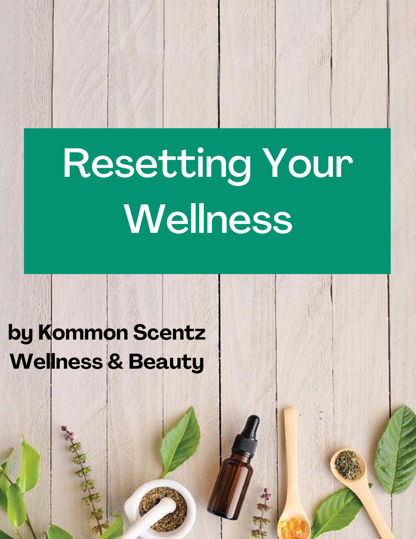 "Resetting Your Wellness" E-book